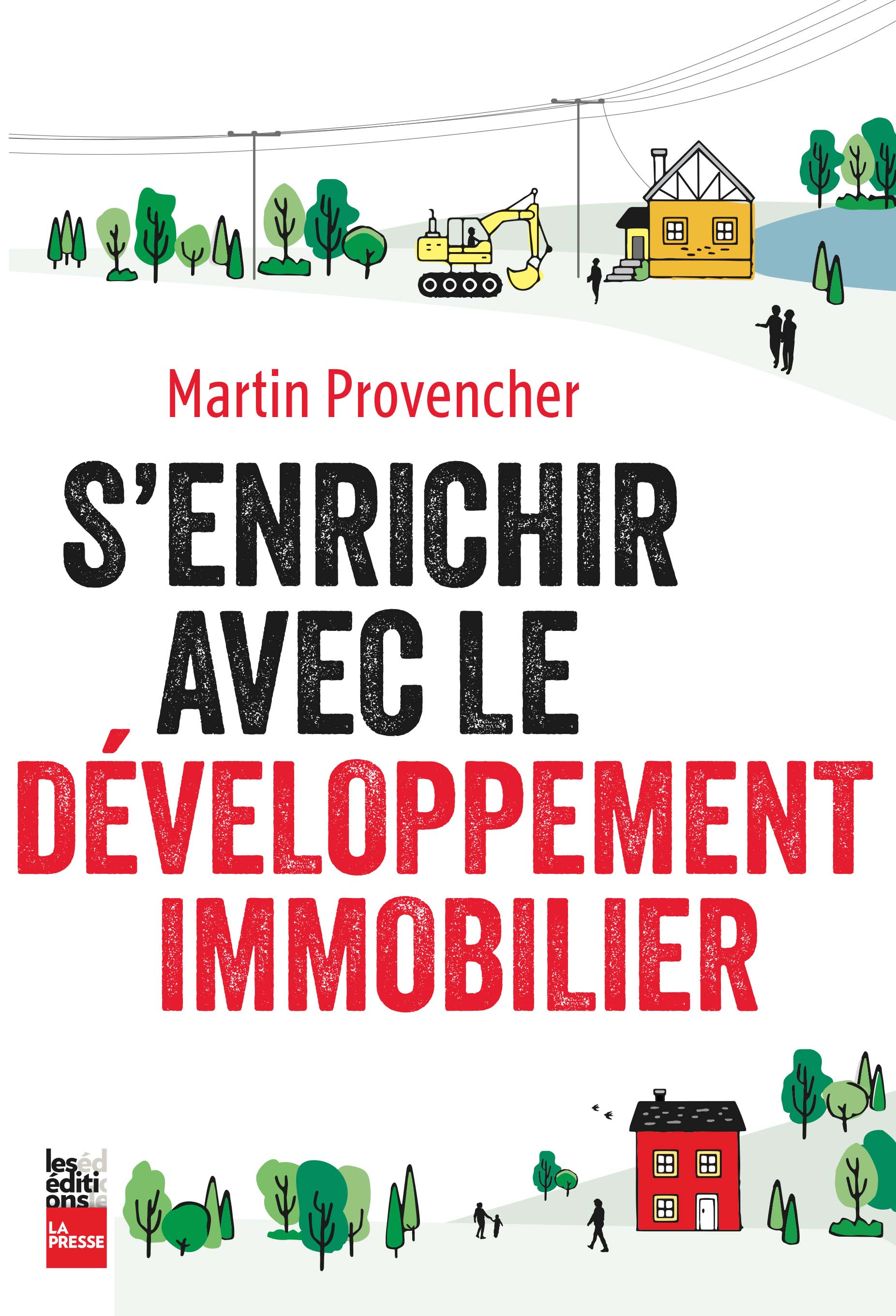 livre s enrichir avec le developpement immobilier martin provencher