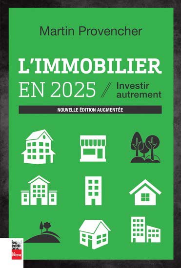 l immobilier en 2025 martin provencher